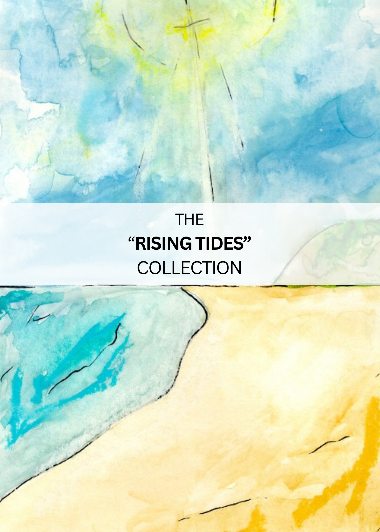 The Rising Tides Collection cover image - a watercolor sky and shoreline illustration